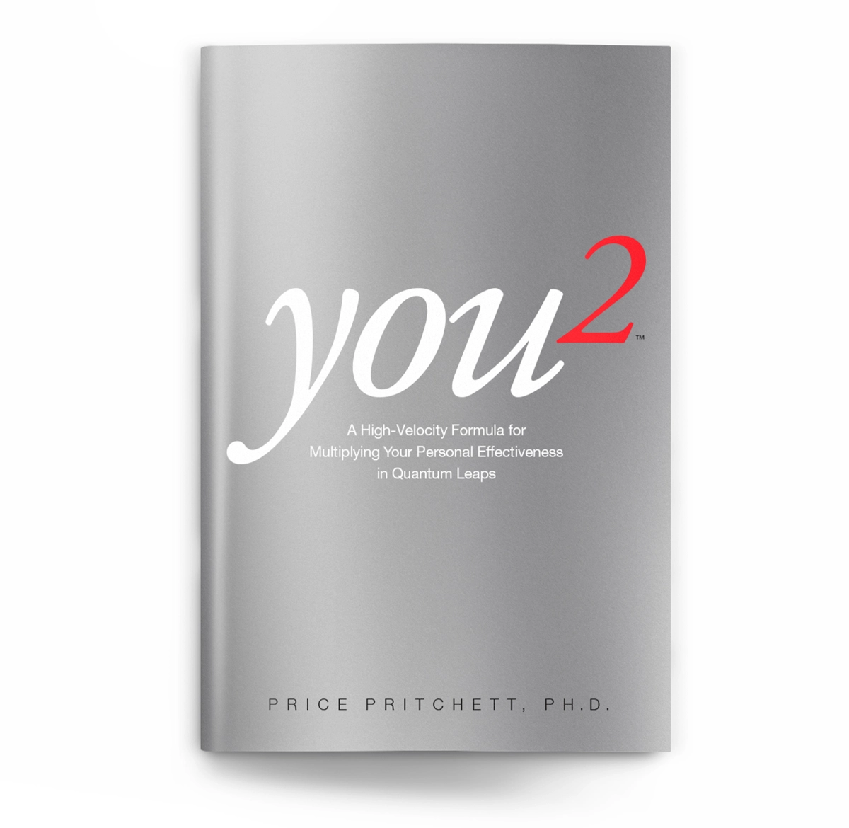 You² (You Squared) by Price Pritchett book cover — personal growth through perspective shifts