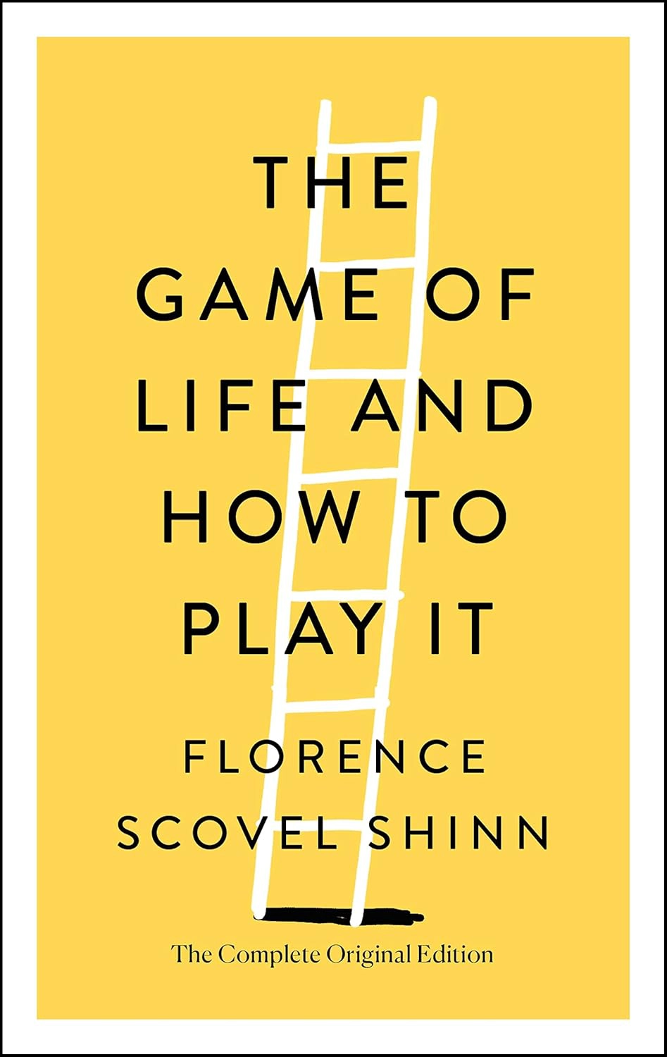 The Game of Life and How to Play It by Florence Scovel Shinn book cover — power of words and conscious intention
